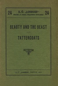 Beauty and the Beast and Tattercoats
