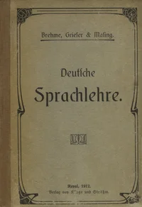 Deutsche Sprachlehre für mittlere Lehranstalten