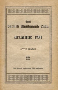Eesti Baptisti Usuühingute Liidu aruanne 1931