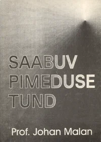 Saabuv pimeduse tund