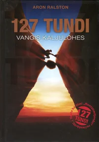 127 tundi vangis kaljulõhes