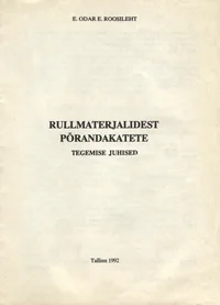Rullmaterjalidest põrandakatete tegemise juhised