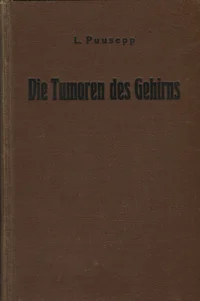 Die Tumoren des Gehirns