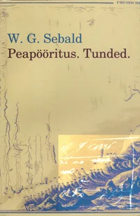 Peapööritus. Tunded
