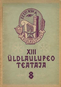 XIII üldlaulupeo teataja