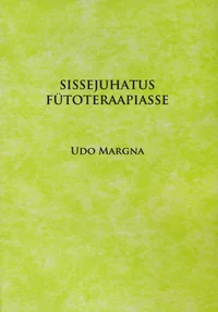 Sissejuhatus fütoteraapiasse