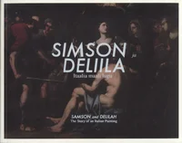 Simson ja Deliila. Simson and Delilah