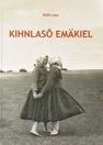 Kihnlasõ emäkiel