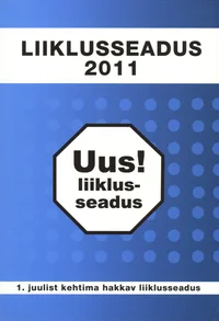 Liiklusseadus 2011