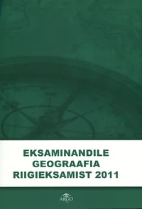 Eksaminandile geograafia riigieksamist 2011