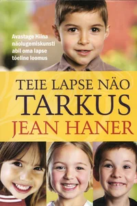 Teie lapse näo tarkus