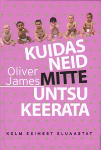 Kuidas neid mitte untsu keerata