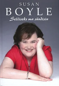 Selliseks ma sündisin