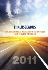 Liiklusseadus 2011