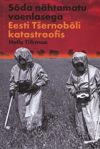 Sõda nähtamatu vaenlasega