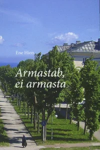 Armastab, ei armasta