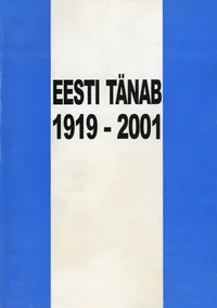 Eesti tänab 1919-2001