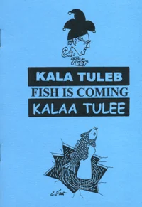 Kala tuleb