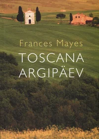 Toscana argipäev