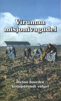 Virumaa misjonivagudel