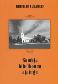Kambja kihelkonna ajalugu
