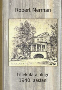 Lilleküla ajalugu 1940. aastani