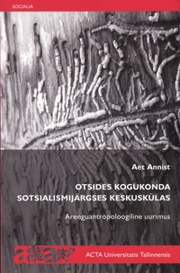 Otsides kogukonda sotsialismijärgses keskuskülas