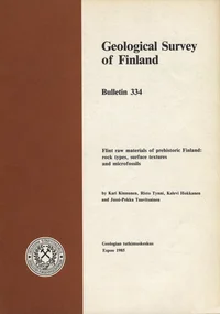 Flint raw materials of prehistoric Finland: rock types, surface textures and microfossils
