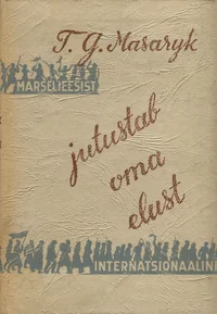 Masaryk jutustab oma elust
