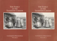 The Family as the Tradition Carrier I-II