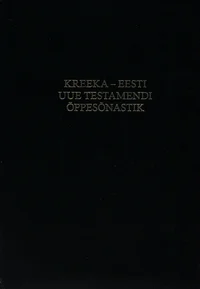 Kreeka-eesti Uue Testamendi õppesõnastik
