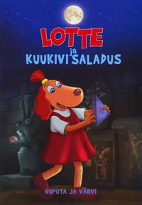Lotte ja kuukivi saladus