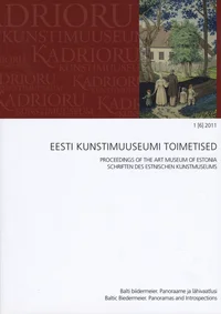 Balti biidermeier. Panoraame ja lähivaatlusi. Baltic Biedermeier. Panorams and Introspections