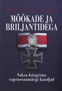 Mõõkade ja briljantidega