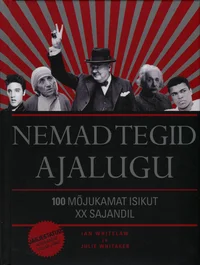 Nemad tegid ajalugu