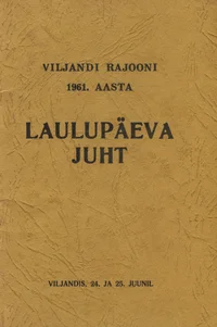 Viljandi rajooni 1961. aasta laulupäeva juht