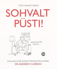 Sohvalt püsti!