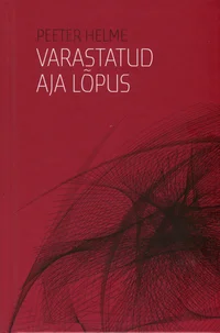 Varastatud aja lõpus