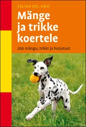 Mänge ja trikke koertele