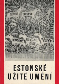 Estonské užité umĕní