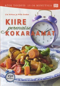 Kiire perenaise kokaraamat