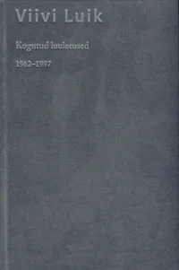 Kogutud luuletused 1962-1997