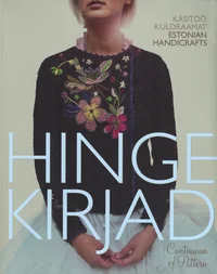 Hingekirjad. Continuum of Pattern