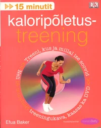 15 minutit. Kaloripõletustreening