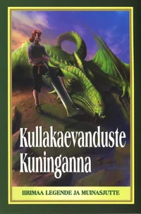 Kullakaevanduste kuninganna