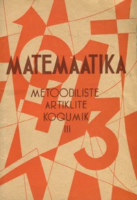 Matemaatika. Metoodiliste artiklite kogumik