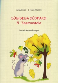 Sügisega sõbraks