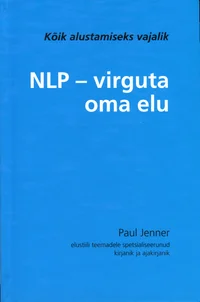 NLP - virguta oma elu
