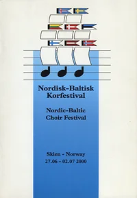 Nordisk-Baltisk Korfestival. Nordic-Baltic Choir Festival