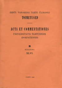 Eesti Vabariigi Tartu Ülikooli toimetused. Acta et Commentationes Universitatis Tartuensis (Dorpatensis)
